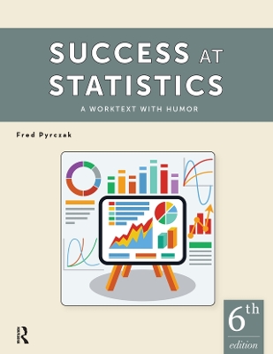 Success at Statistics: A Worktext with Humor book