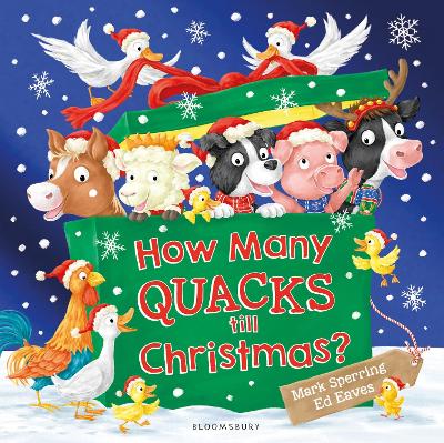 How Many Quacks Till Christmas? by Mark Sperring