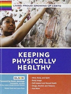 Living Proud! Keeping Physically Healthy book
