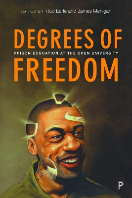 Degrees of Freedom: Prison Education at The Open University book