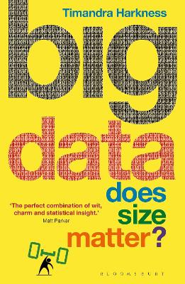 Big Data by Timandra Harkness