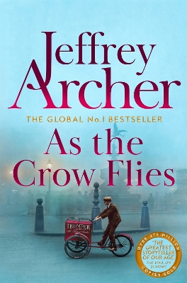 As the Crow Flies by Jeffrey Archer
