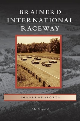 Brainerd International Raceway book