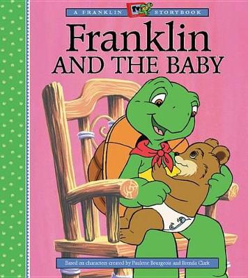 Franklin and the Baby by Eva Moore