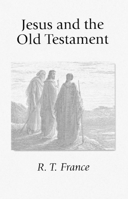 Jesus and the Old Testament: His Application of Old Testament Passages to Himself and His Mission book