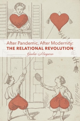 After Pandemic, After Modernity – The Relational Revolution book