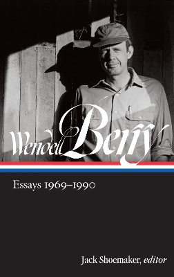 Wendell Berry: Essays 1969 - 1990 book