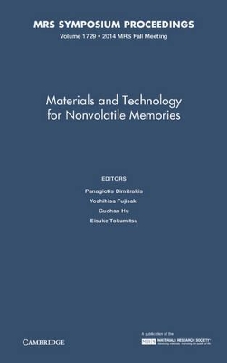 Materials and Technology for Nonvolatile Memories: Volume 1729 book