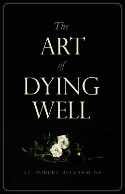 The Art of Dying Well book