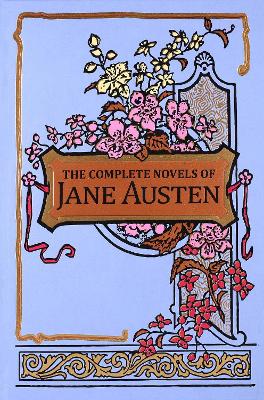 The Complete Novels of Jane Austen book