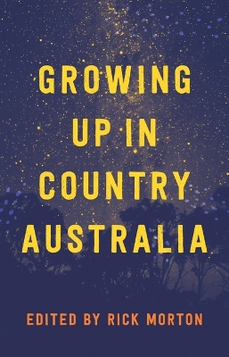 Growing Up in Country Australia book