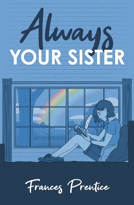 Always Your Sister by Frances Prentice