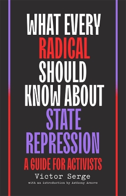 What Every Radical Should Know About State Repression: a guide for activists book