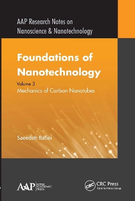 Foundations of Nanotechnology, Volume Three: Mechanics of Carbon Nanotubes book