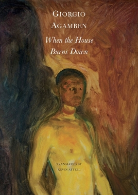 When the House Burns Down – From the Dialect of Thought book
