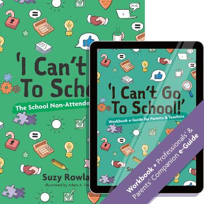 I can't go to school!': The School Non-Attender's Workbook book