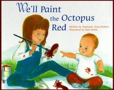 We'll Paint the Octopus Red book