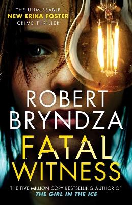 Fatal Witness by Robert Bryndza