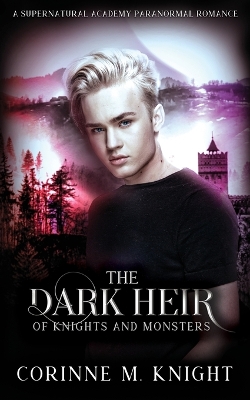 The Dark Heir: A Supernatural Academy Paranormal Romance book