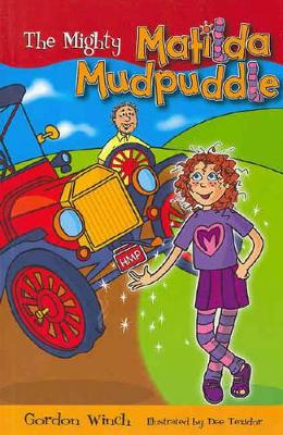 Mighty Matilda Mudpuddle book