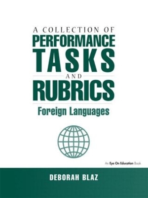 Collections of Performance Tasks & Rubrics by Deborah Blaz