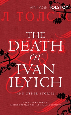 Death of Ivan Ilyich and Other Stories by Leo Tolstoy