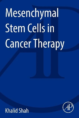 Mesenchymal Stem Cells in Cancer Therapy book