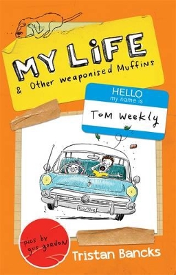 My Life and Other Weaponised Muffins book