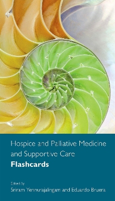 Hospice and Palliative Medicine and Supportive Care Flashcards book