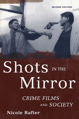 Shots in the Mirror by Nicole Rafter