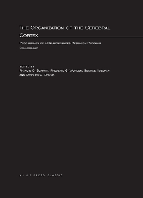 Organization of the Cerebral Cortex book
