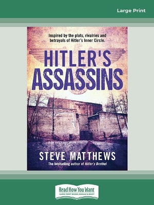 Hitler's Assassins by Steve Matthews