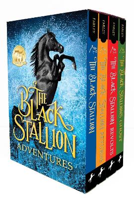 The The Black Stallion Adventures: The Black Stallion Returns; The Black Stallion's Ghost; The Black Stallion Revolts by Walter Farley