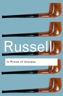 In Praise of Idleness book