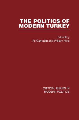 Politics of Modern Turkey book