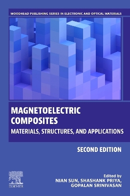 Magnetoelectric Composites: Materials, Structures, and Applications book