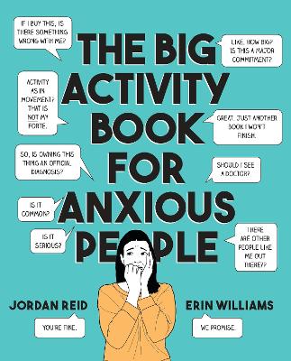 The Big Activity Book for Anxious People by Jordan Reid