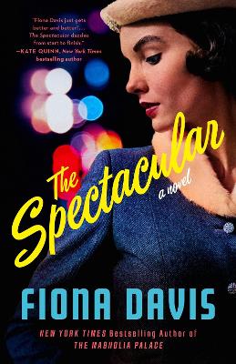 The Spectacular: A Novel book