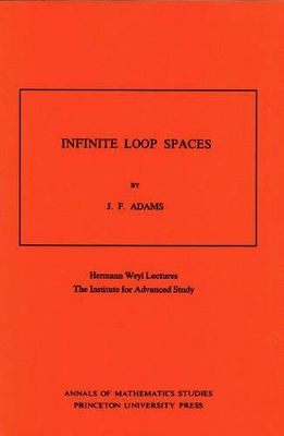 Infinite Loop Spaces (AM-90), Volume 90 book