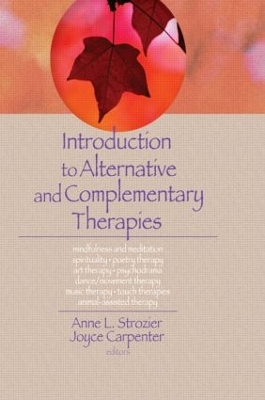 Introduction to Alternative and Complementary Therapies by Terry S Trepper