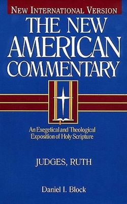 Judges, Ruth: An Exegetical and Theological Exposition of Holy Scripture book