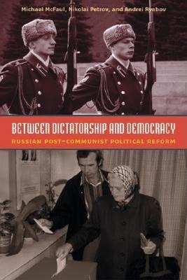 Between Dictatorship and Democracy book