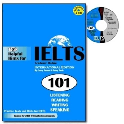 101 Helpful Hints for IELTS Academic Module (Book & CDs) book