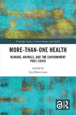 More-than-One Health: Humans, Animals, and the Environment Post-COVID book