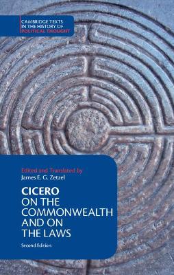 Cicero: On the Commonwealth and On the Laws by Cicero