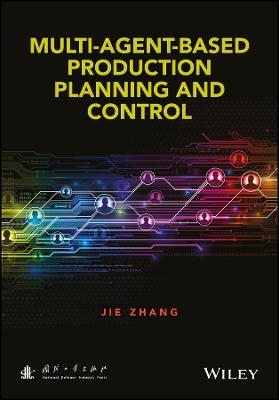 Multi-Agent-Based Production Planning and Control book