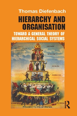 Hierarchy and Organisation by Thomas Diefenbach
