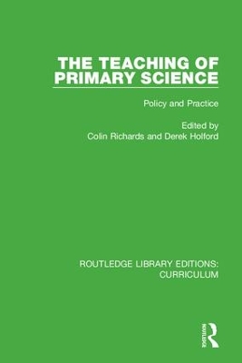 The Teaching of Primary Science: Policy and Practice book