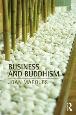 Business and Buddhism by Joan Marques