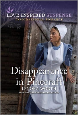 Disappearance in Pinecraft by Lenora Worth